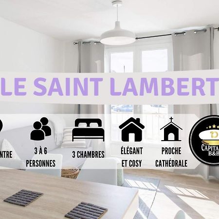 Le St Lambert Proche Cathedrale Parking Gratuit Apartment Troyes Exterior photo